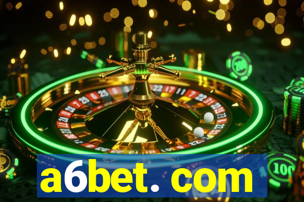 a6bet. com